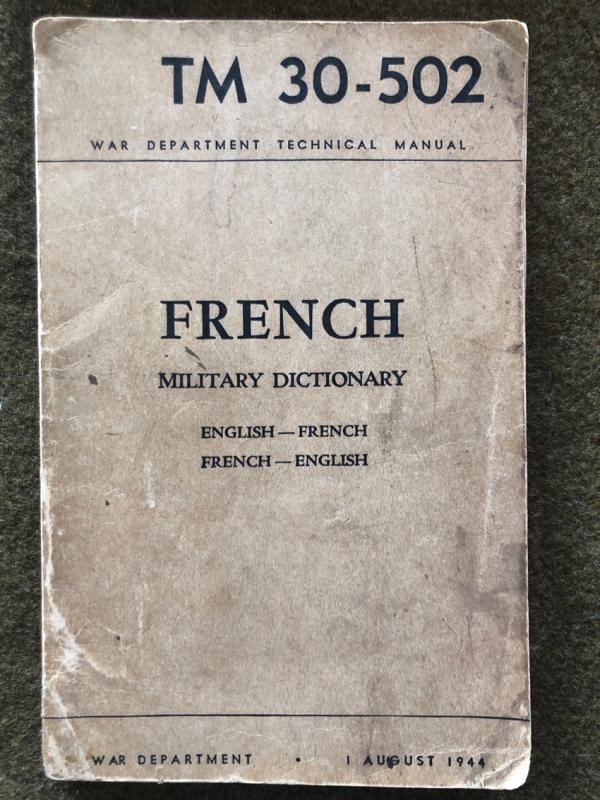 1944 US Military French-English Dictionary