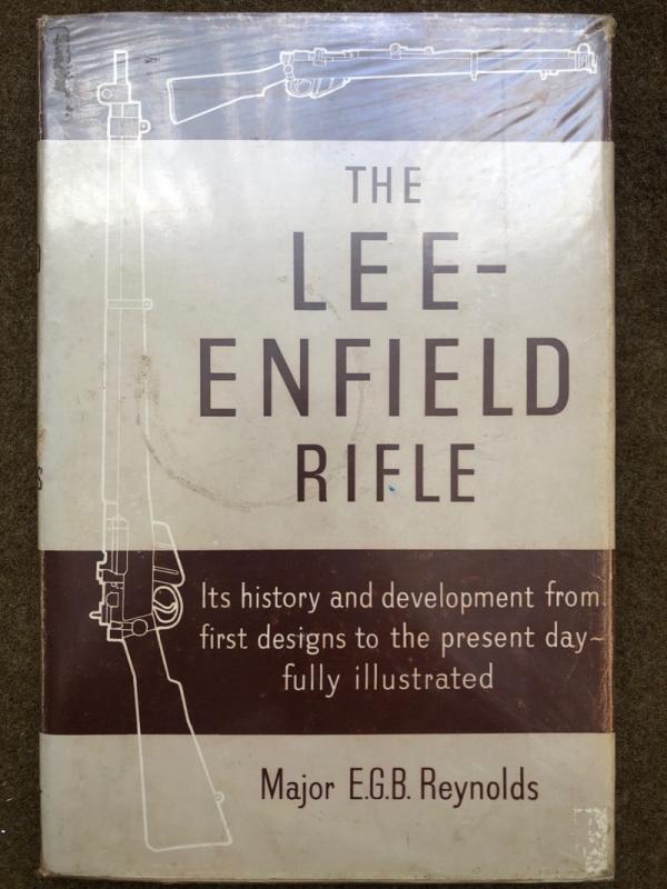 Reynolds, <I>The Lee-Enfield Rifle</I>